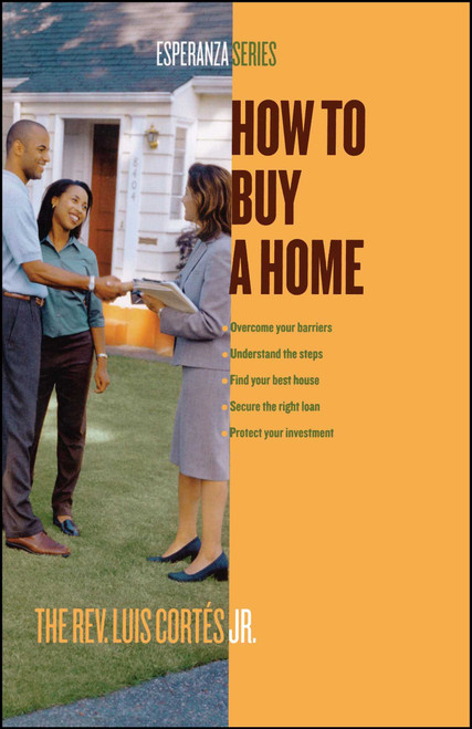 How to Buy a Home by Luis Cortes, 9780743287906