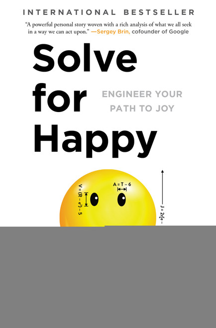 Solve for Happy (Engineer Your Path to Joy) by Mo Gawdat, 9781501157585