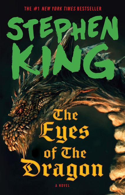 The Eyes of the Dragon (A Novel) by Stephen King, 9781501192203
