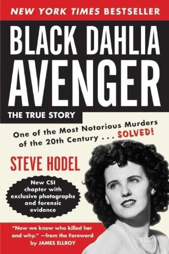 Black Dahlia Avenger Rev Ed (A Genius for Murder) by Steve Hodel, 9780061139611