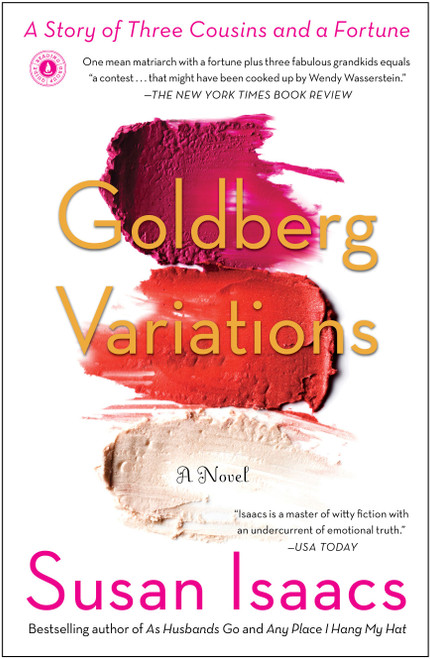Goldberg Variations (A Story of Three Cousins and a Fortune) by Susan Isaacs, 9781451605921