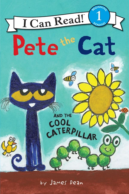 Pete the Cat and the Cool Caterpillar - 9780062675224 by James Dean, Kimberly Dean, James Dean