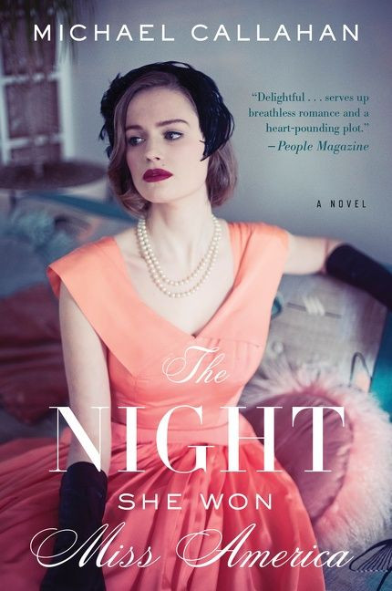 The Night She Won Miss America - 9781328915832 by Michael Callahan, 9781328915832