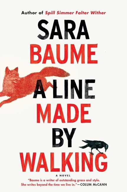 A Line Made By Walking - 9781328915818 by Sara Baume, 9781328915818
