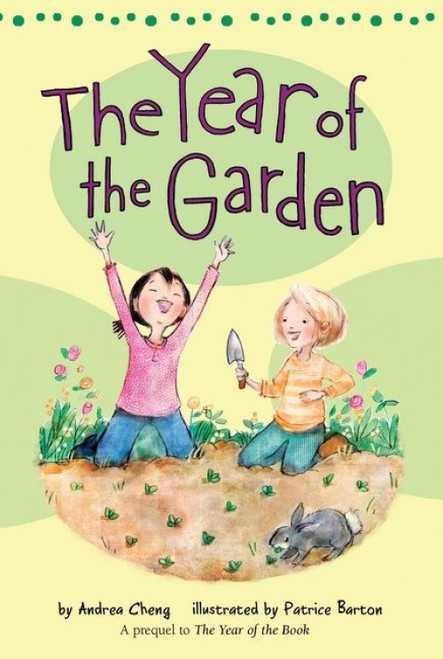 The Year of the Garden - 9781328900173 by Andrea Cheng, Patrice Barton