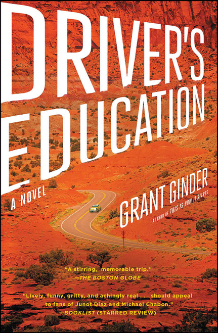 Driver's Education (A Novel) by Grant Ginder, 9781439187364