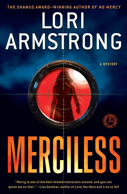 Merciless (A Mystery) by Lori Armstrong, 9781451625363