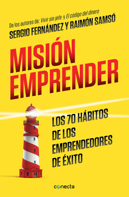 Misión emprender. Los 70 hábitos de los emprendedores de exito / Mission Enterprise (Spanish Edition) by Sergio Fernandez, Raimon Samso, 9788416029938