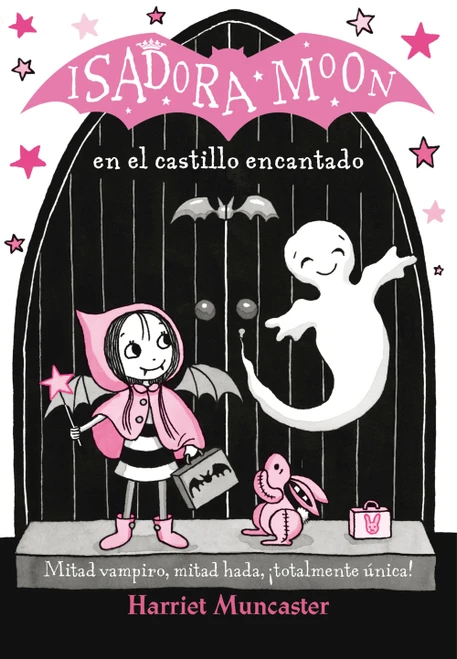 Isadora Moon en el castillo encantado / Isadora Moon Goes on a School Trip (Spanish Edition) by Harriet Muncaster, 9788420486338