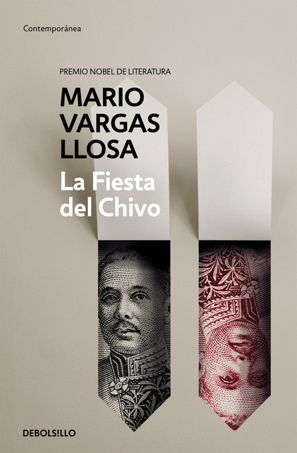 La fiesta del chivo / The Feast of the Goat (Spanish Edition) by Mario Vargas Llosa, 9788490625637