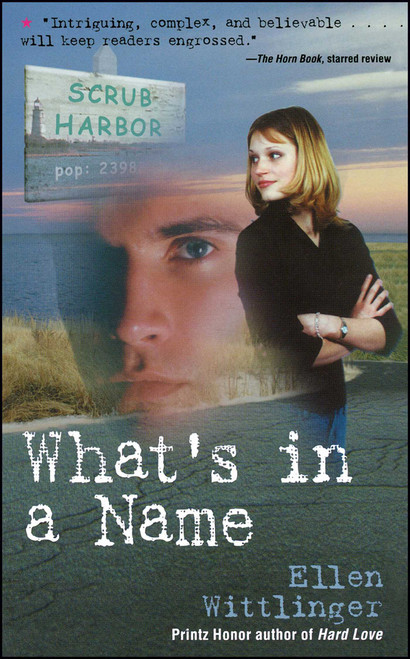 What's in a Name by Ellen Wittlinger, 9781416984825
