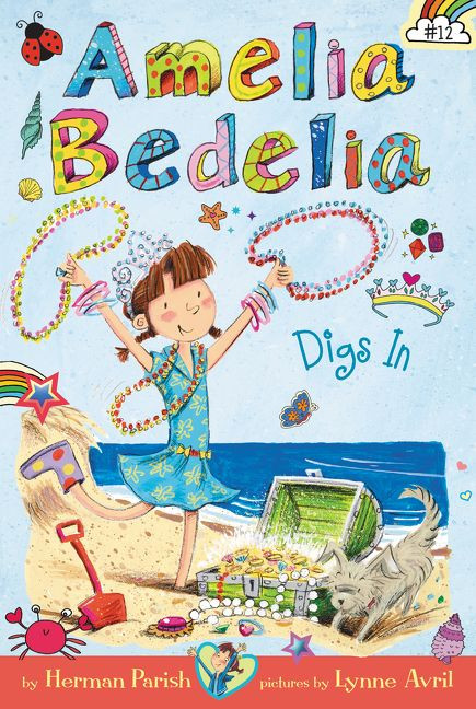 Amelia Bedelia Chapter Book #12: Amelia Bedelia Digs In by Herman Parish, Lynne Avril, 9780062658425