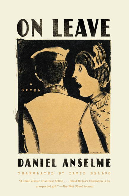 On Leave (A Novel) by Daniel Anselme, David Bellos, 9780865478251
