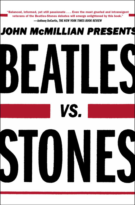 Beatles vs. Stones by John McMillian, 9781439159705