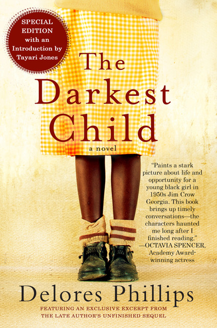 The Darkest Child by Delores Phillips, Tayari Jones, 9781616958725