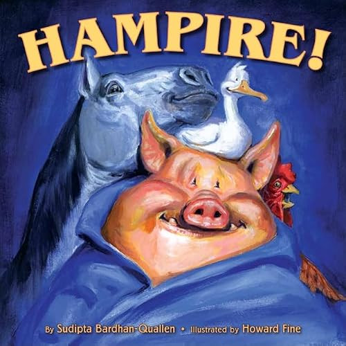 Hampire! by Sudipta Bardhan-Quallen, Howard Fine, 9780061142390