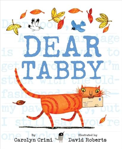 Dear Tabby by Carolyn Crimi, David Roberts, 9780061142451