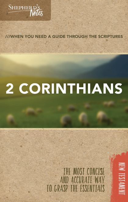 Shepherd's Notes: 2 Corinthians by Dana Gould, 9781462766116