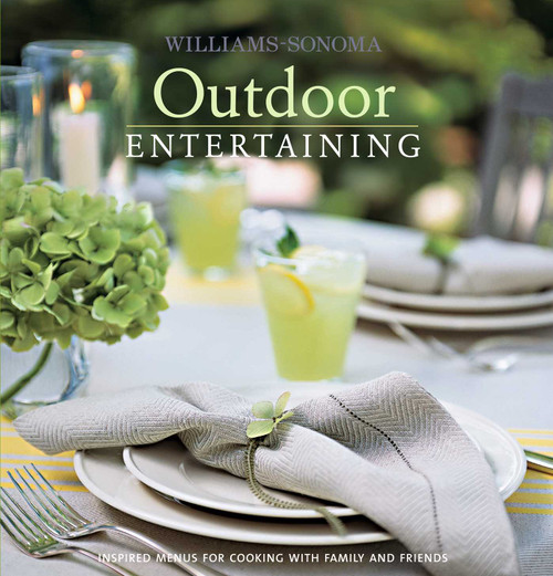 Williams-Sonoma Entertaining: Outdoor by George Dolese, 9780743278737