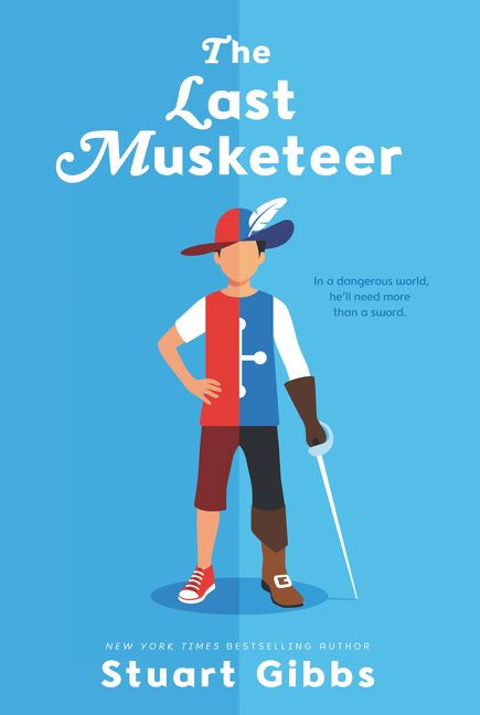 The Last Musketeer - 9780062852151 by Stuart Gibbs, 9780062852151