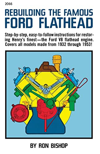 Rebuilding the Famous Ford Flathead by Ron Bishop, 9780830620661