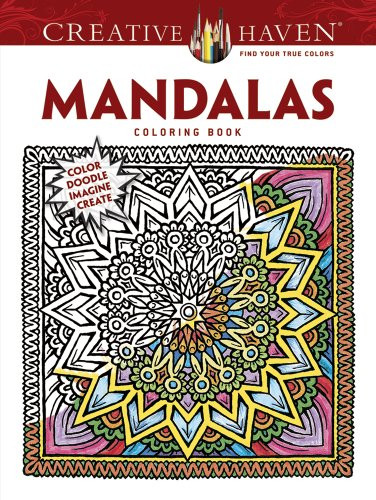 COSTCO Creative Haven Mandalas Coloring Book (Color Doodle Imagine Create) by Dover, Alberta Hutchinson, Marty Noble, 9780486784915
