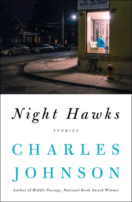 Night Hawks (Stories) by Charles Johnson, 9781501184383
