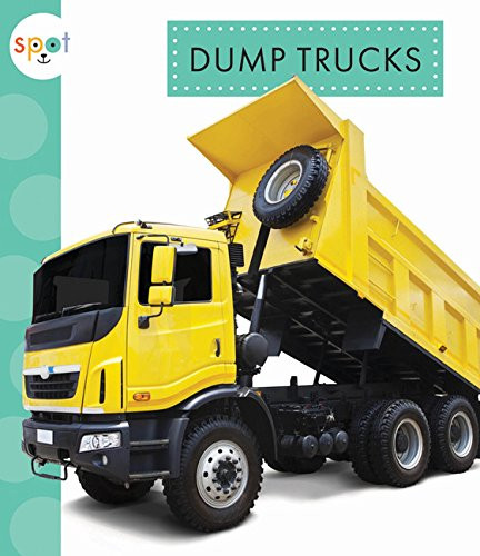 Dump Trucks - 9781681522135 by Mari Schuh, 9781681522135