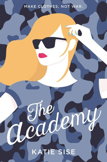 The Academy - 9780062404145 by Katie Sise, 9780062404145