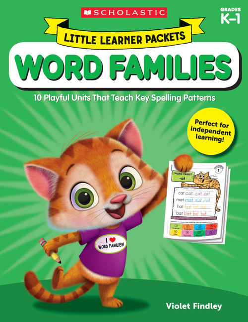 Little Learner Packets: Word Families (10 Playful Units That Teach Key Spelling Patterns) by Violet Findley, 9781338230307