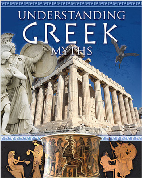 Understanding Greek Myths by Natalie Hyde, 9780778745143