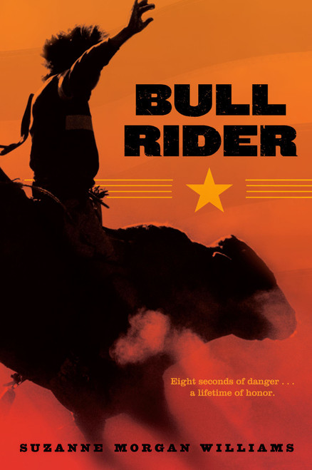 Bull Rider by Suzanne Morgan Williams, 9781442412521