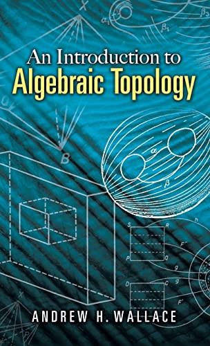 An Introduction to Algebraic Topology - 9780486785776 by Andrew H. Wallace, 9780486785776