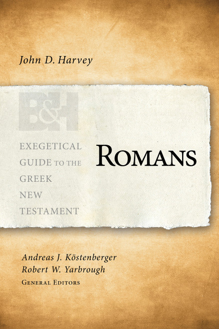 Romans - 9781433676130 by John D. Harvey, Andreas J. Köstenberger, Robert W. Yarbrough