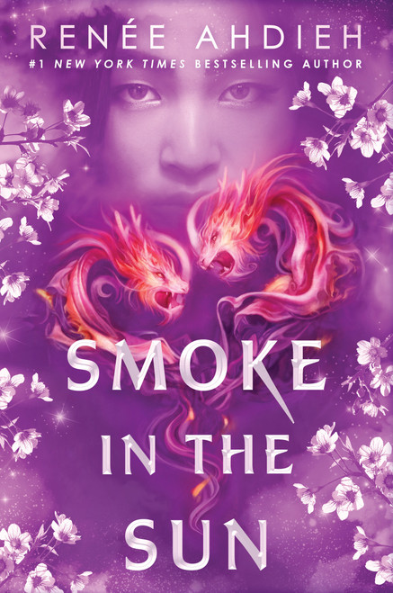 Smoke in the Sun by Renée Ahdieh, 9781524738143