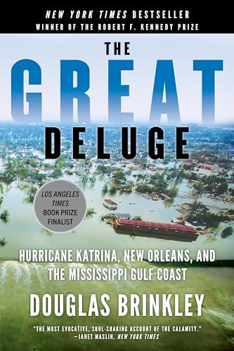 The Great Deluge (Hurricane Katrina, New Orleans, and the Mississippi Gulf Coast) by Douglas Brinkley, 9780061148491