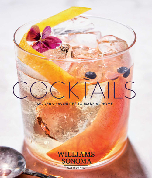 Cocktails (Modern Favorites to Make at Home) - 9781681882680 by Williams Sonoma Test Kitchen, 9781681882680