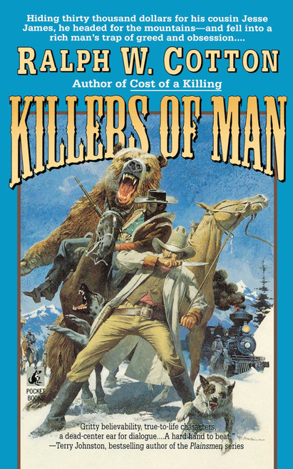 Killers of Man by Ralph W. Cotton, 9781439196694