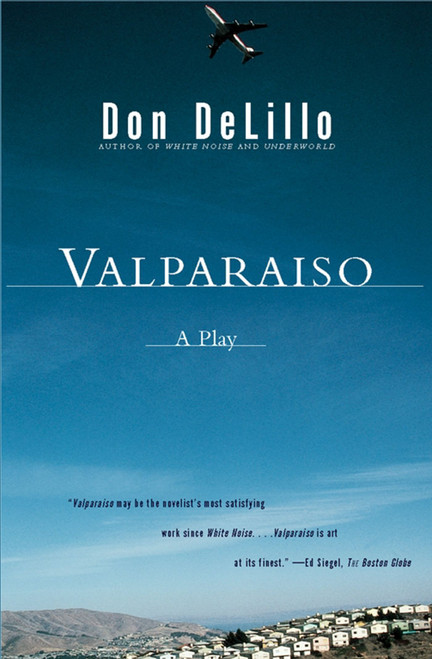 Valparaiso (A Play) by Don DeLillo, 9780684865683