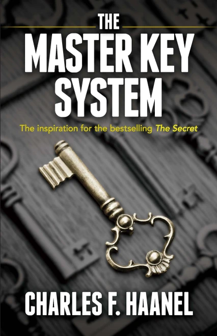 The Master Key System by Charles F. Haanel, 9780486824987
