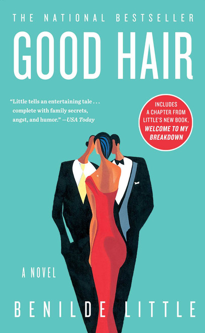 Good Hair (A Novel) by Benilde Little, 9780684835570