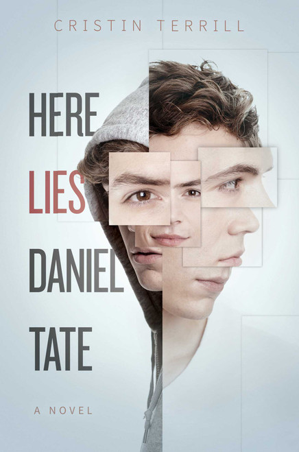 Here Lies Daniel Tate - 9781481480772 by Cristin Terrill, 9781481480772