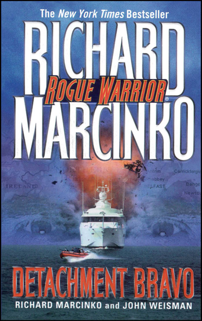 Detachment Bravo by Richard Marcinko, John Weisman, 9781476792842
