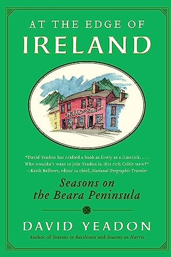 At the Edge of Ireland (Seasons on the Beara Peninsula) by David Yeadon, 9780061151279