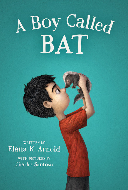 A Boy Called Bat - 9780062445834 by Elana K. Arnold, Charles Santoso
