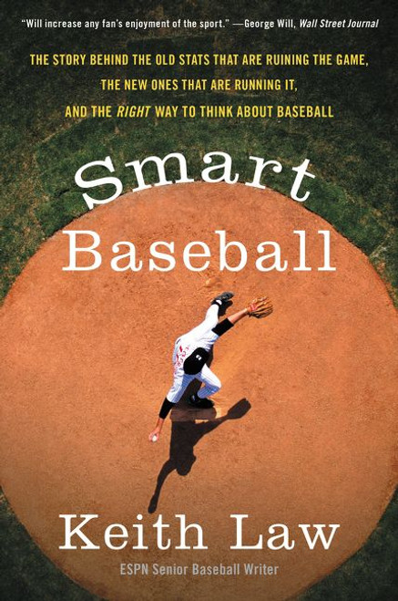 Smart Baseball - 9780062490230 by Keith Law, 9780062490230