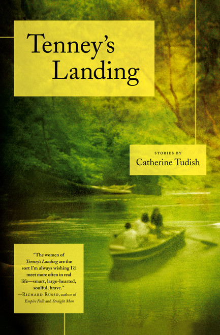 Tenney's Landing (Stories) by Catherine Tudish, 9780743267687