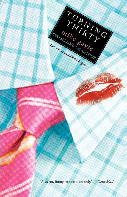 Turning Thirty by Mike Gayle, 9780743477659