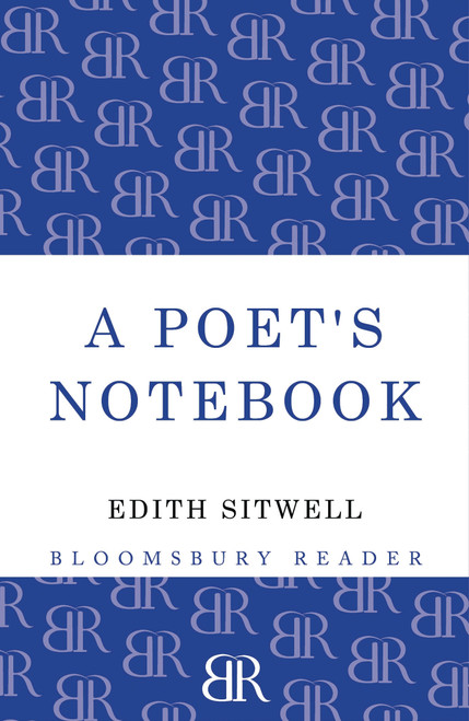 A Poet's Notebook by Edith Sitwell, 9781448200269