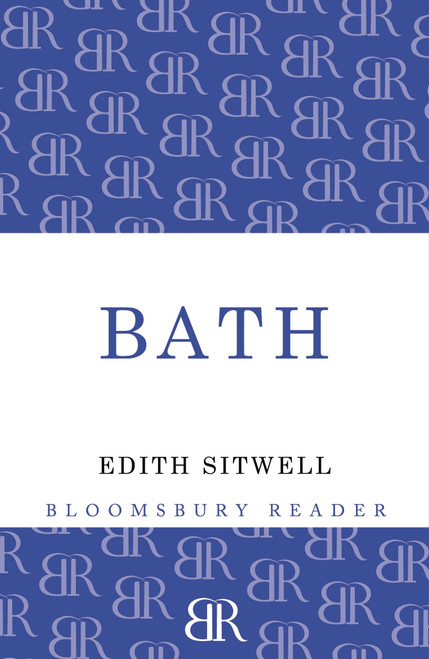 Bath - 9781448200634 by Edith Sitwell, 9781448200634